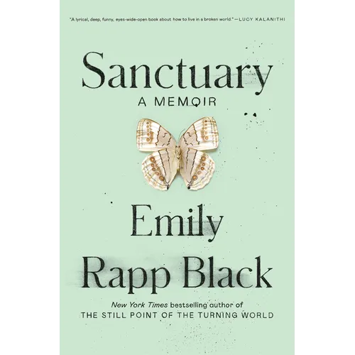 Sanctuary: A Memoir