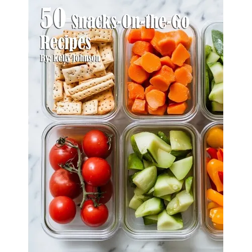 50 Snacks-On-the-Go Recipes