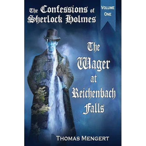 The Wager at Reichenbach Falls