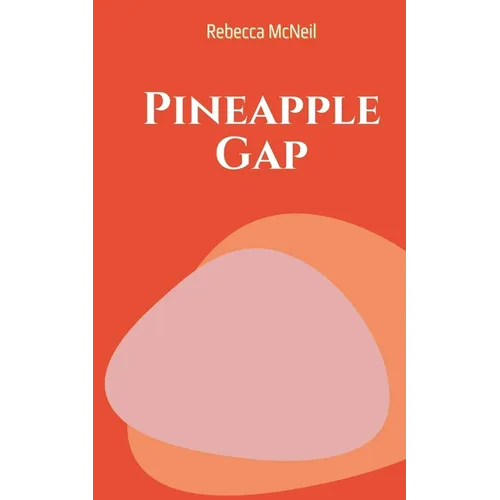 Pineapple Gap