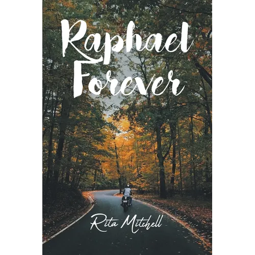 Raphael Forever