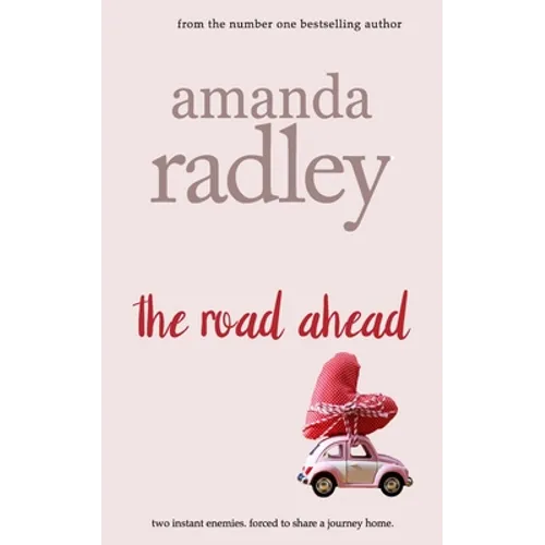 The Road Ahead