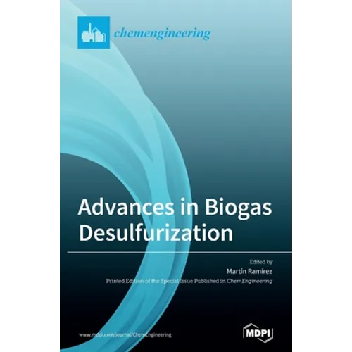 Advances in Biogas Desulfurization