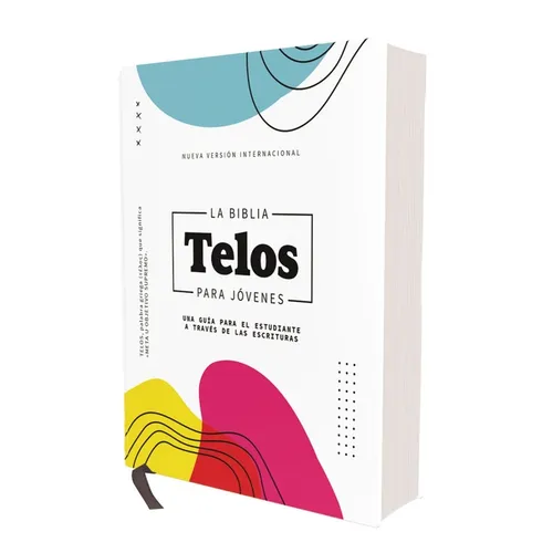 Nvi, La Biblia Telos Para Jóvenes, Revisión 2022, Tapa Dura, Interior a DOS Colores, Comfort Print: Una Guía Para El Estudiante a Través de Las Escrit