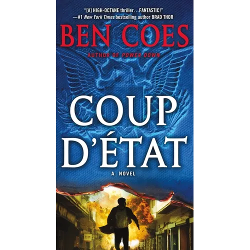 Coup d'Etat: A Dewey Andreas Novel