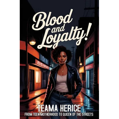 Blood and Loyalty