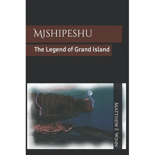 Mishipeshu: The Legend of Grand Island