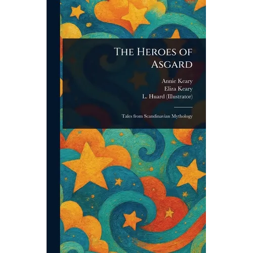The Heroes of Asgard
