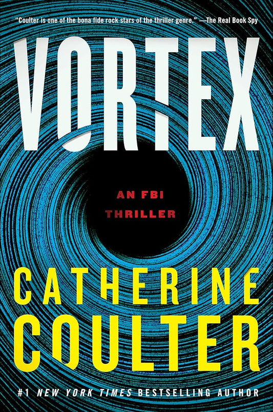 Vortex: An FBI Thriller (An FBI Thriller, 25)