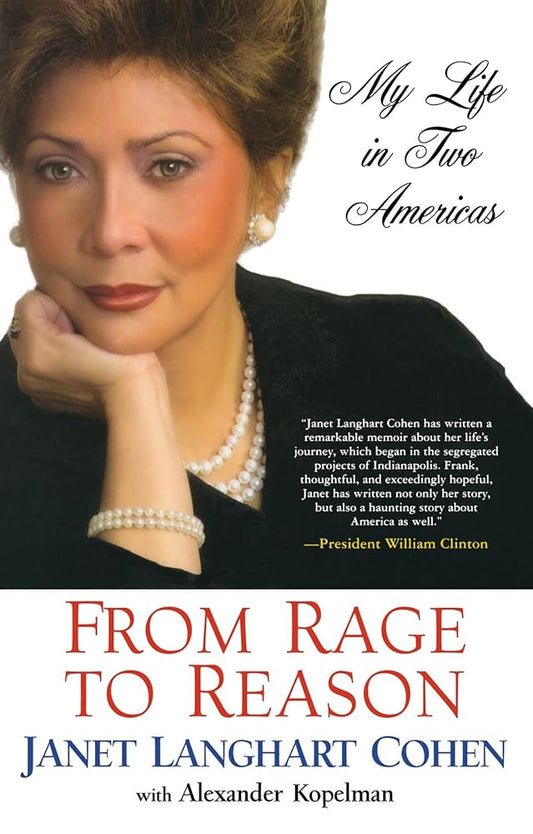 From Rage To Reason: My Life In Two Americas