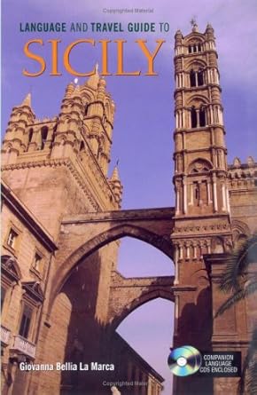 Language And Travel Guide to Sicily (English and Italian Edition)