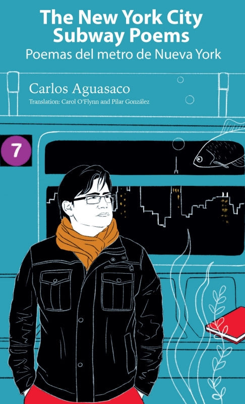 The New York City Subway Poems / Poemas del metro de Nueva York Book