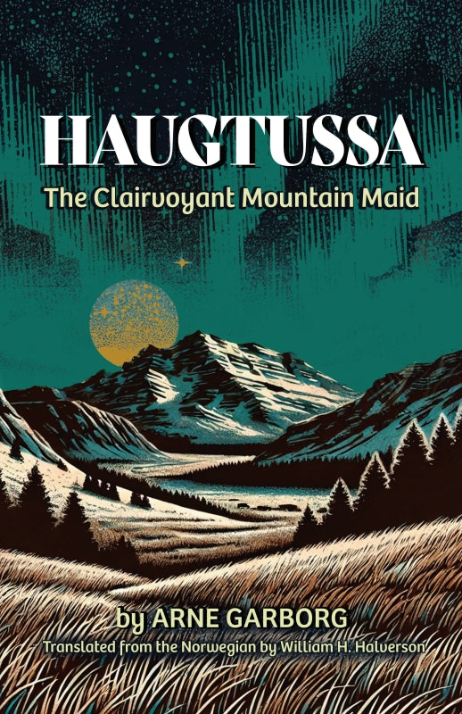 Haugtussa: The Clairvoyant Mountain Maid Book