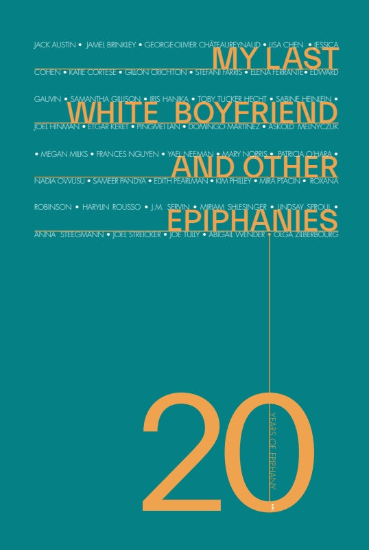 My Last White Boyfriend and Other Epiphanies Book
