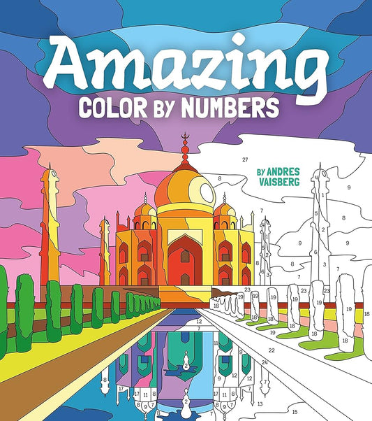 Amazing Color by Numbers: Includes 45 Artworks To Colour (Arcturus Creative Color-by-Numbers)