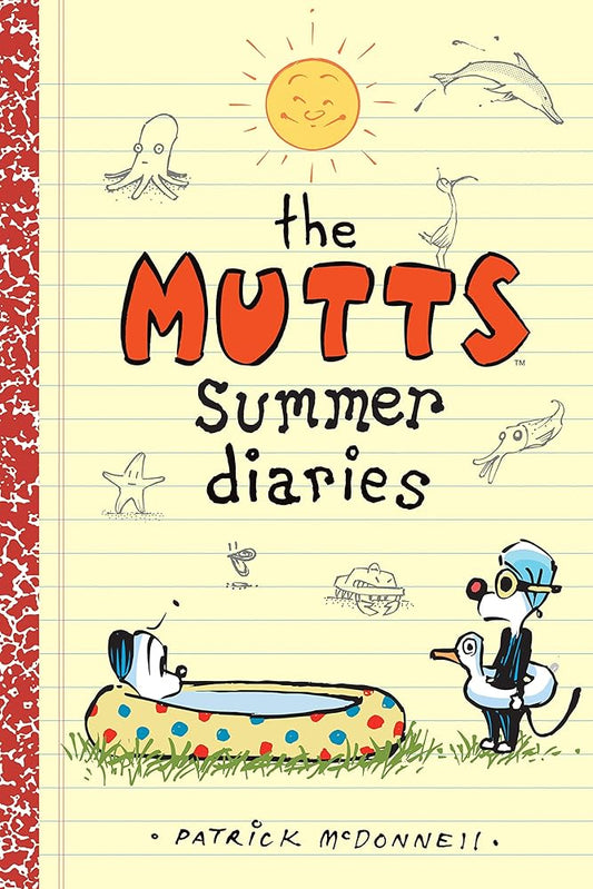 The Mutts Summer Diaries (Volume 5) (Mutts Kids)