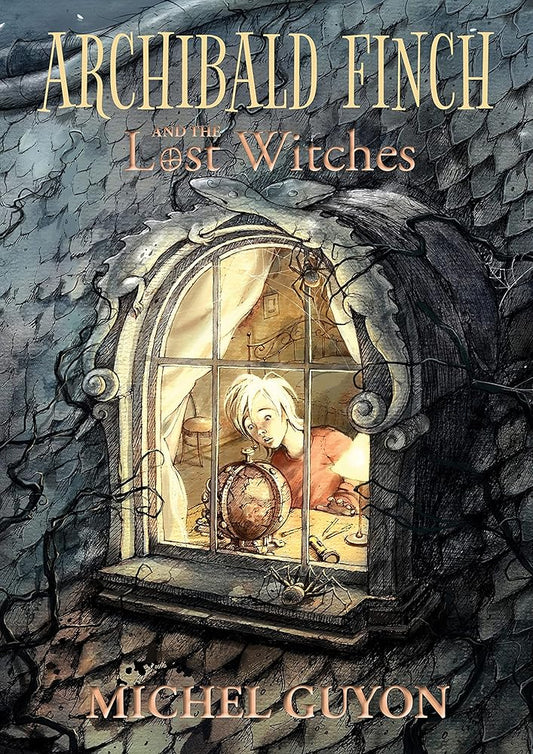 Archibald Finch and the Lost Witches (Volume 1)