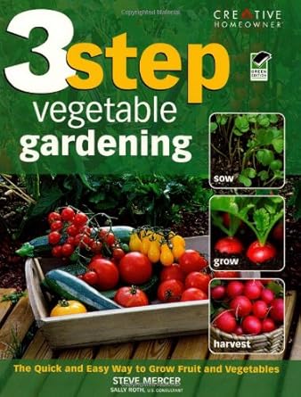 3 Step Vegetable Gardening
