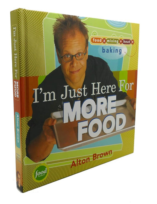 I'm Just Here for More Food: Food x Mixing + Heat = Baking