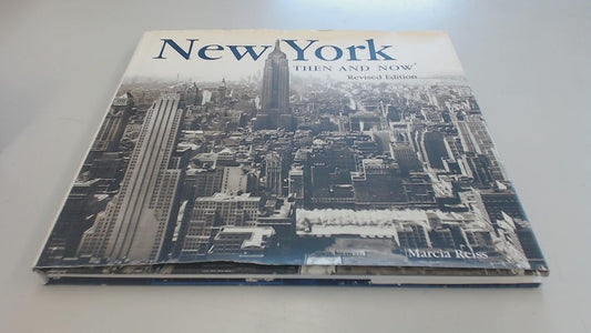 New York Then and Now (Then & Now Thunder Bay)