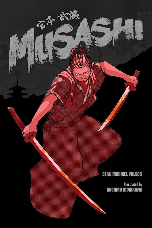 Musashi (A Graphic Novel)