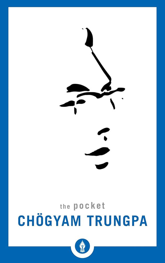The Pocket Chögyam Trungpa (Shambhala Pocket Library)