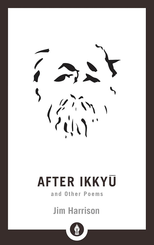 After Ikkyu and Other Poems (Shambhala Pocket Library)