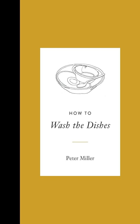 How to Wash the Dishes