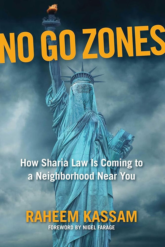 No Go Zones: How Sharia Law Is Coming to a Neighborhood Near You