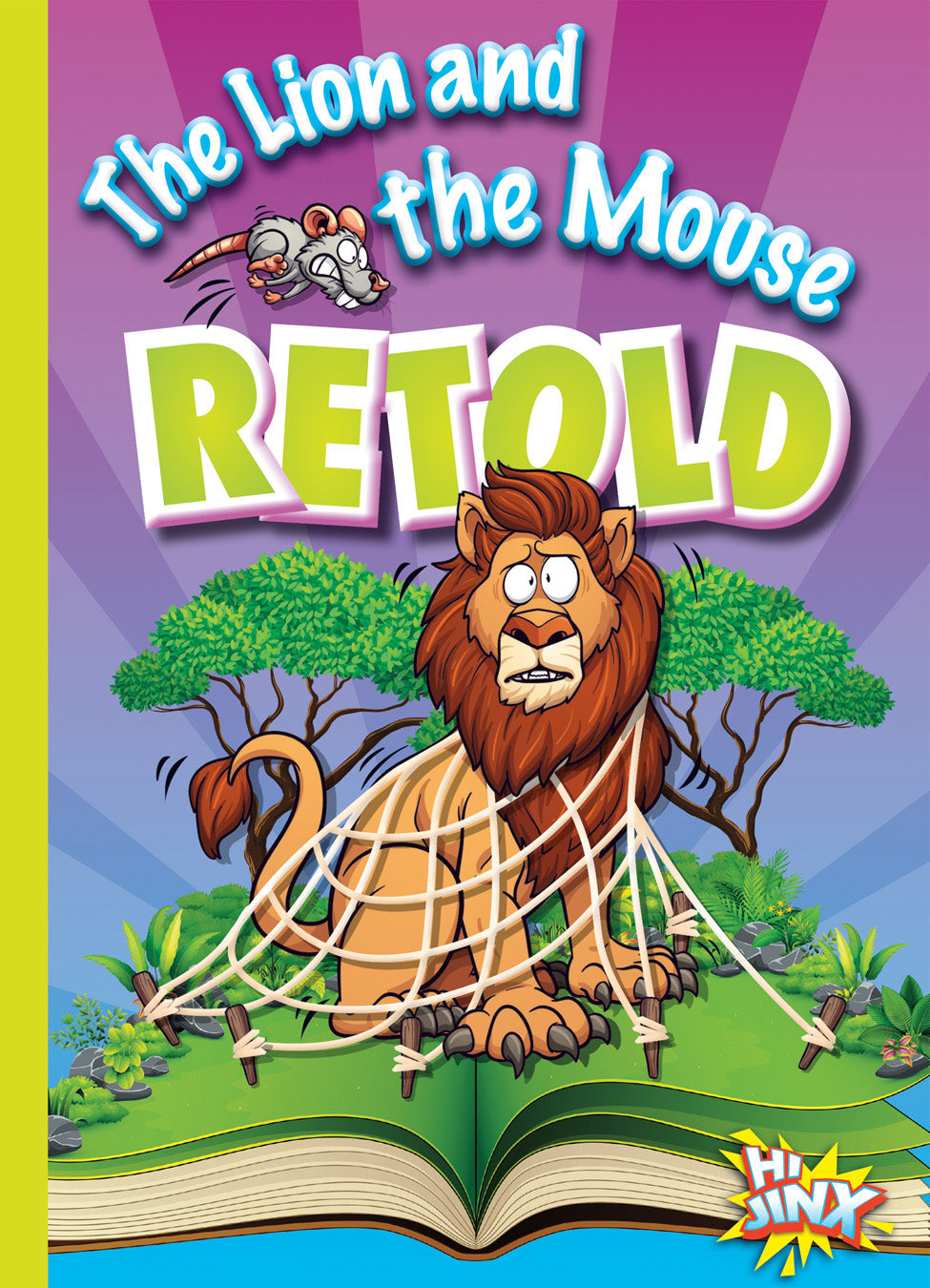 The Lion and the Mouse Retold Book