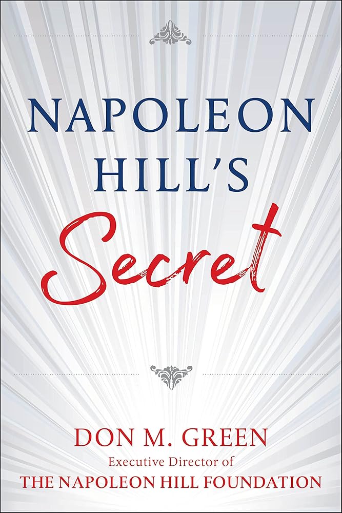 Napoleon Hill's Secret