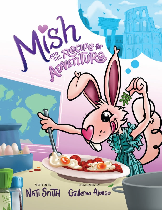 Mish and the Recipe for Adventure Book