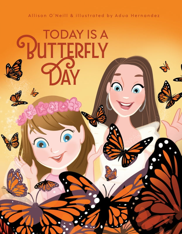Today Is a Butterfly Day Book