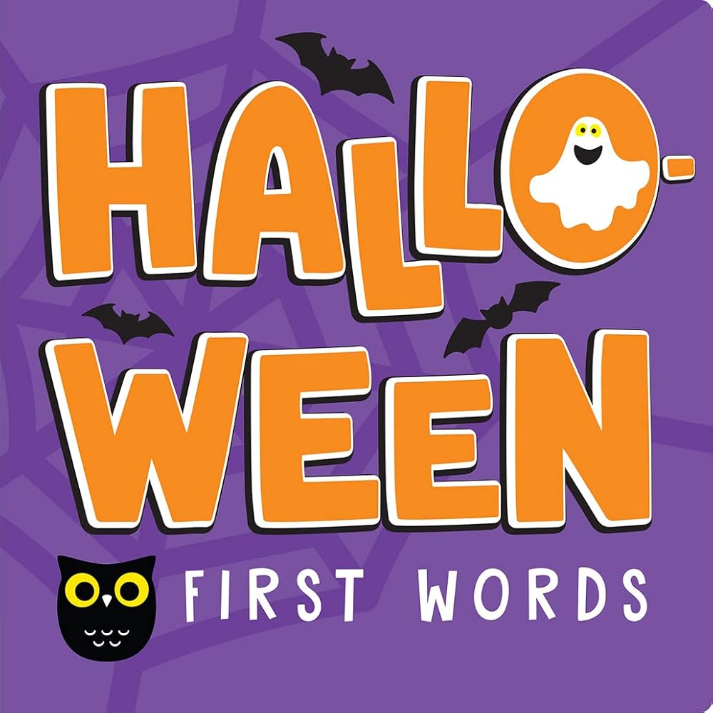 Halloween First Words: A Not-So-Spooky Introduction to the Season