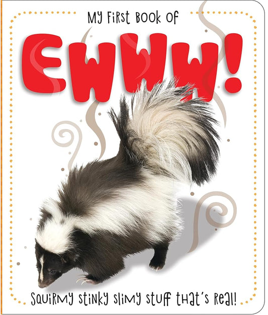 My First Board Book Series: Ewww!