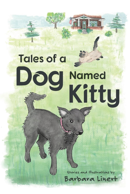 Tales of a Dog Named Kitty Book