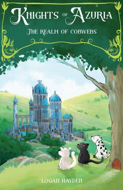 The Knights of Azuria: The Realm of Cobwebs Book