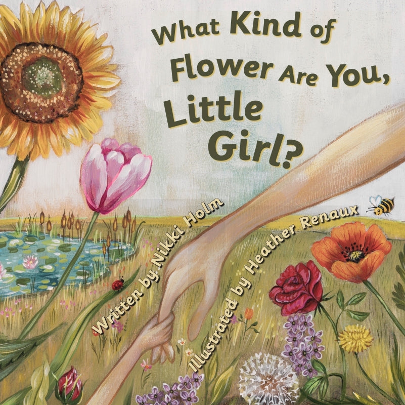 What Kind of Flower Are You, Little Girl? Book