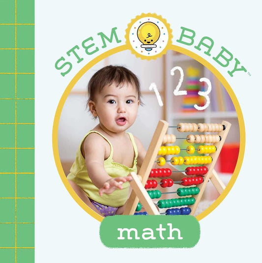 STEM Baby: Math: (STEM Books for Babies, Tinker and Maker Books for Babies)