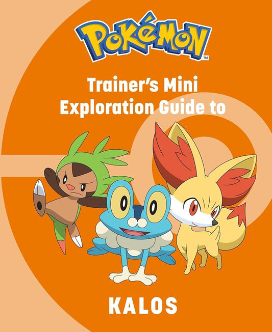 Pok?â??mon: Trainer's Mini Exploration Guide to Kalos (Mini Book)