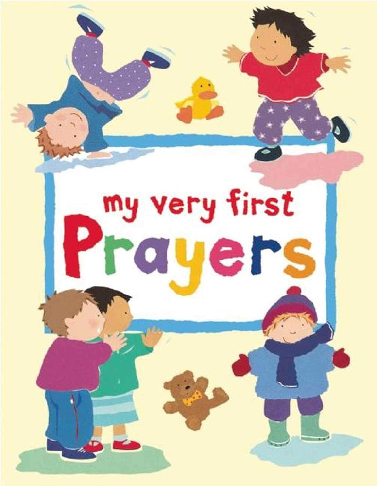 My Very First Prayers (My Very First ... Religious Stories)