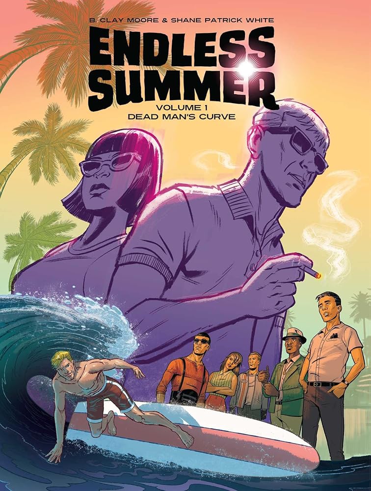 Endless Summer, Vol. 1: Dead Man's Curve (1) (Endless Summer, 1)
