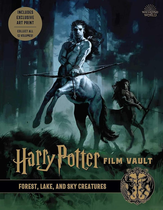 Harry Potter: Film Vault: Volume 1: Forest, Lake, and Sky Creatures (Harry Potter Film Vault, 1)