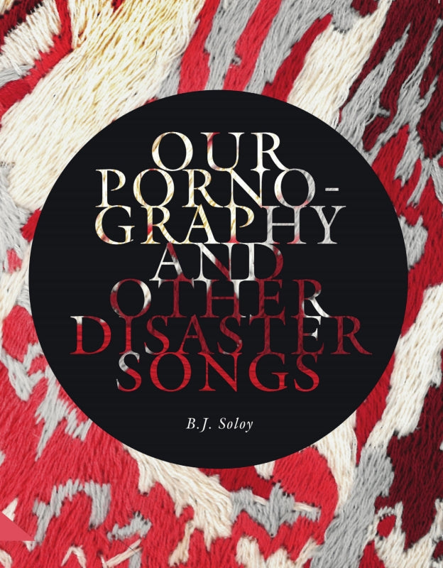 Our Pornography and other disaster songs Book