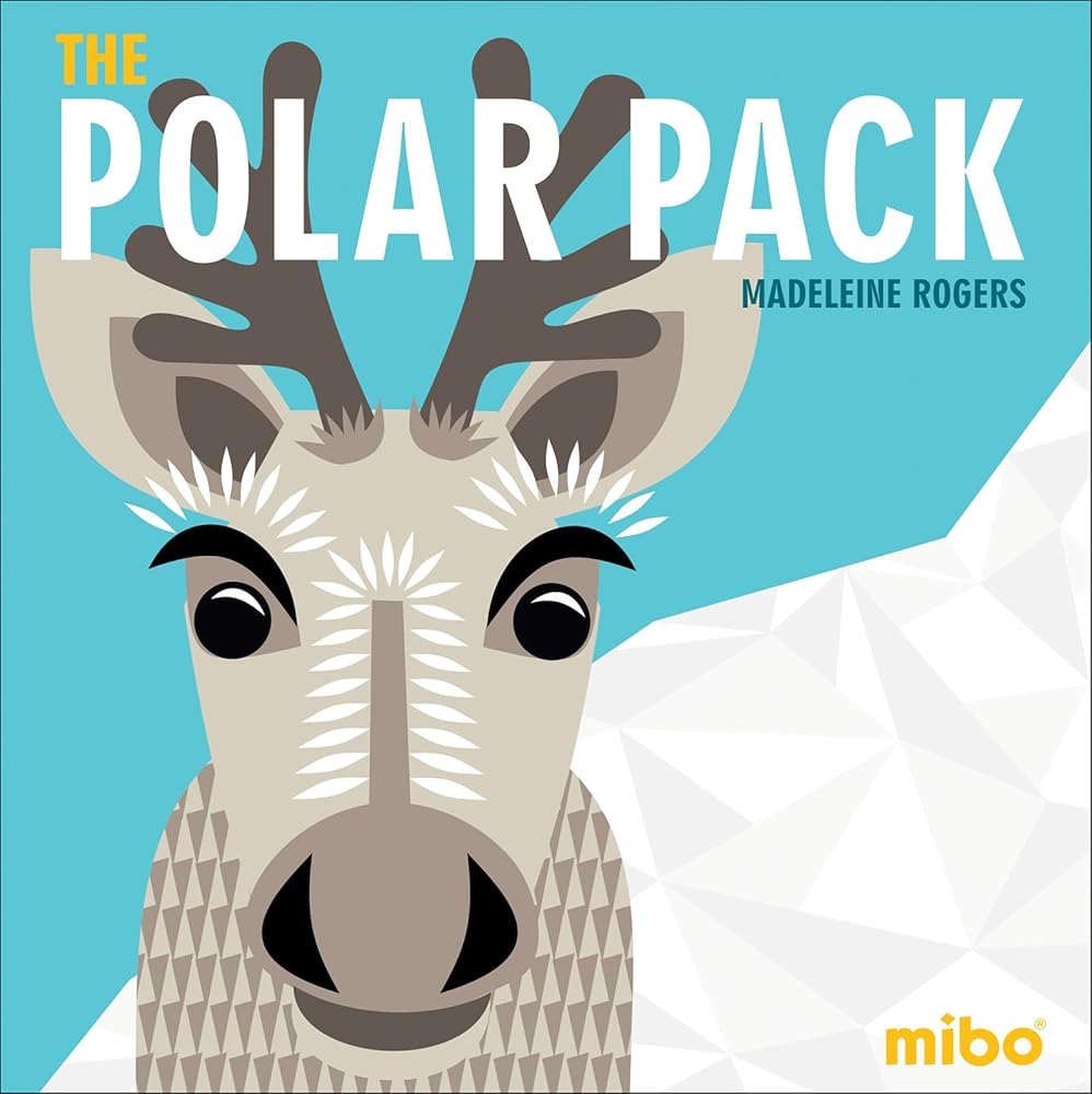 The Polar Pack (MiboÂ® Board Books)