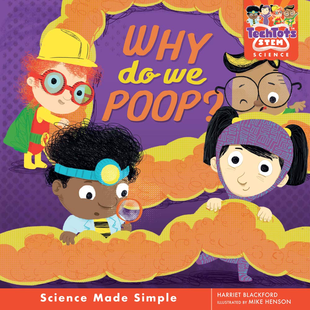 Why Do We Poop? (TechTots™)