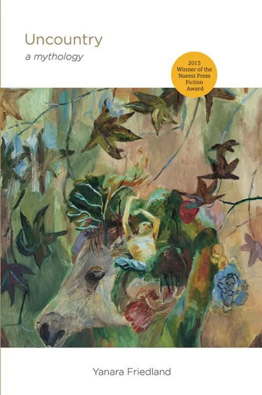 Uncountry: a mythology Book