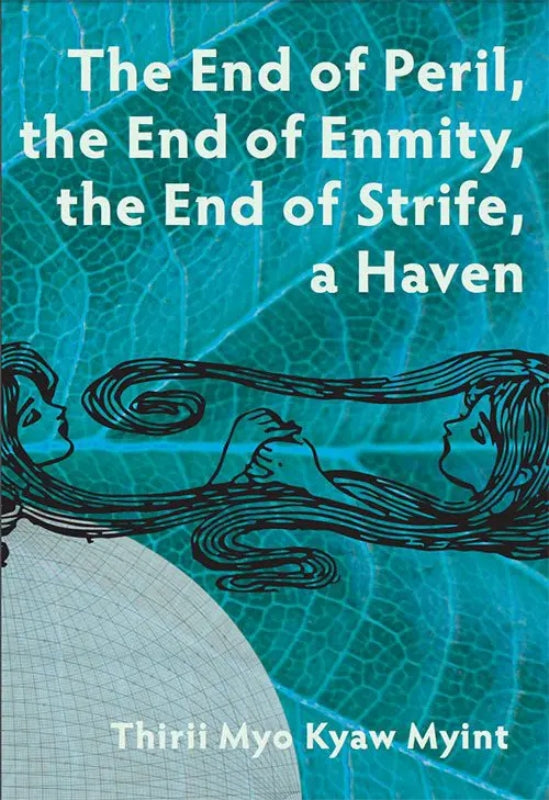 The End of Peril, the End of Enmity, the End of Strife, a Haven Book