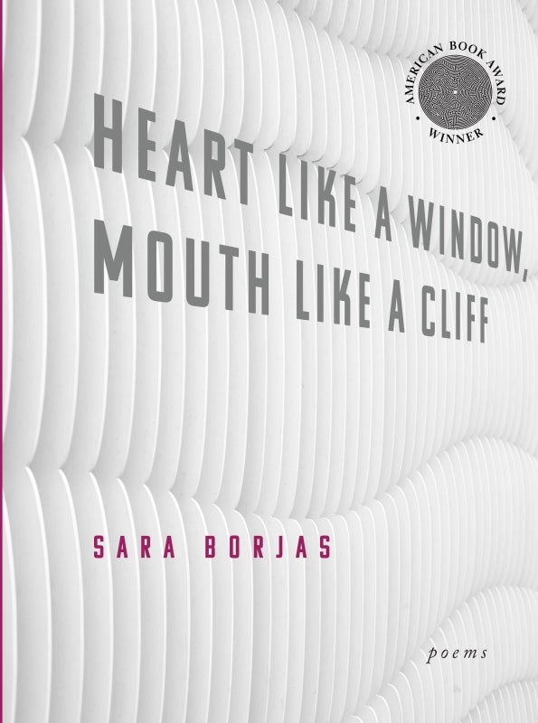 Heart Like A Window Mouth Like A Cliff Book