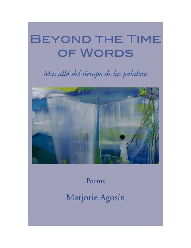 Beyond the Time of Words / Más allá del tiempo de las palabras Book